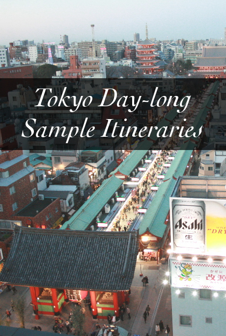 Tokyo Day-long Sample Itineraries